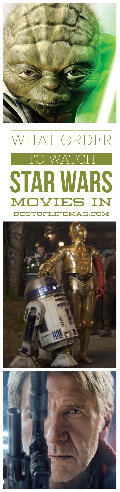 What Order To Watch Star Wars Movies In The Best Of Life® Magazine