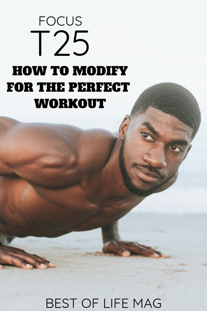 Wondering if you can do Focus T25 workouts? Yes, you can, and these modifications will help you get the results you want. Focus T 25 Review | Focus Workout Review | At Home Workout Tips | At Home Workout Ideas | Workouts from Beachbody #beachbody
