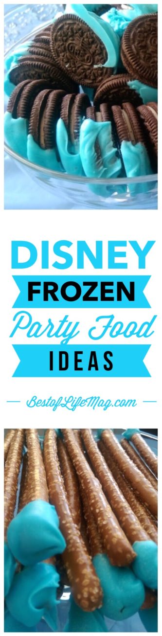 7 Easy Disney Frozen Party Food Ideas Best Of Life Magazine