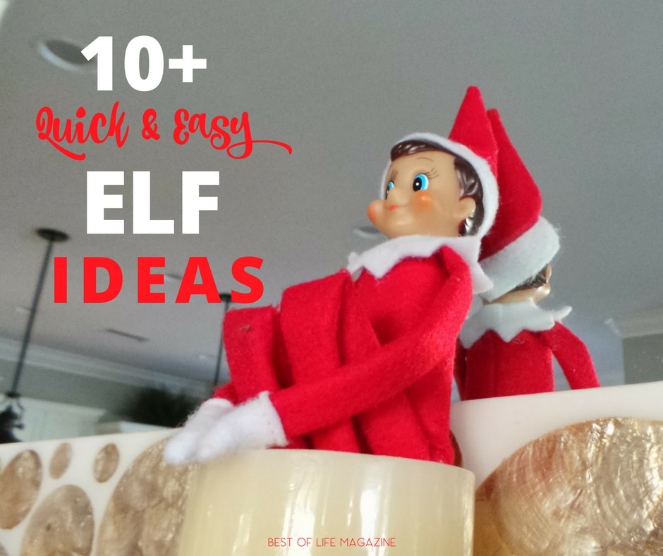 Crazy Easy Elf on The Shelf Ideas | Quick Elf Ideas