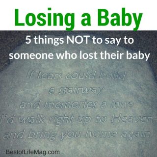 What NOT to Say to Someone Who Lost a Baby