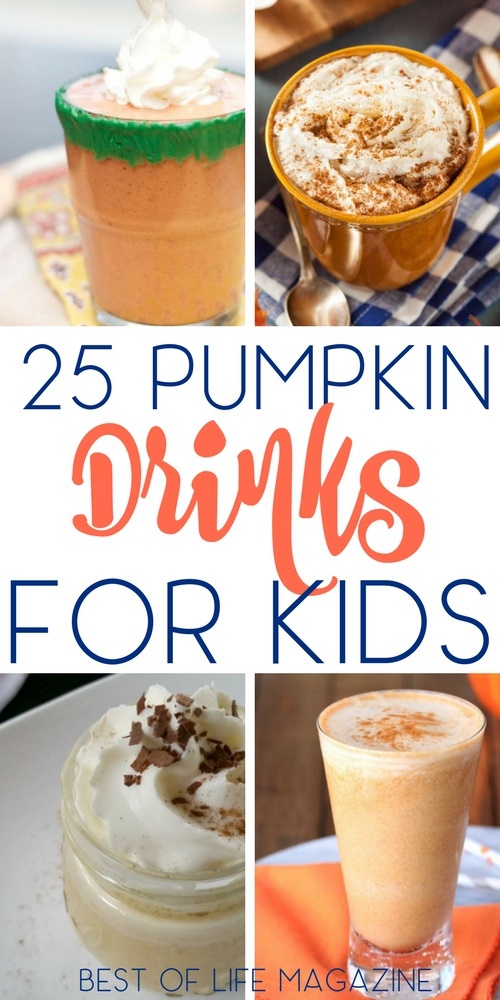 25 Pumpkin Drinks for Kids for Fall and Halloween - The Best of Life ...