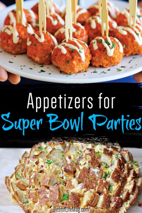 Super Bowl Appetizers - The Best of Life® Magazine