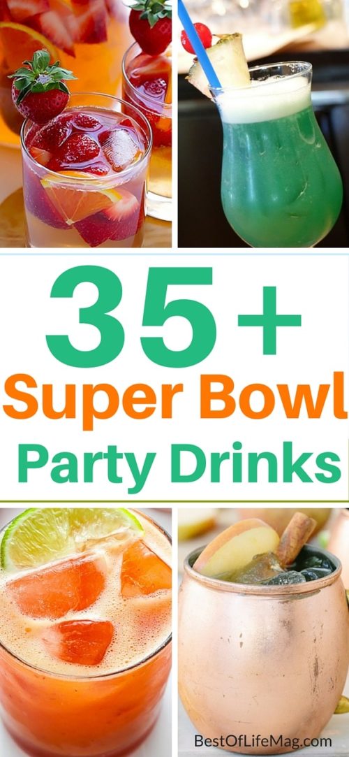 Super Bowl Food 35+Super Bowl Party Drinks