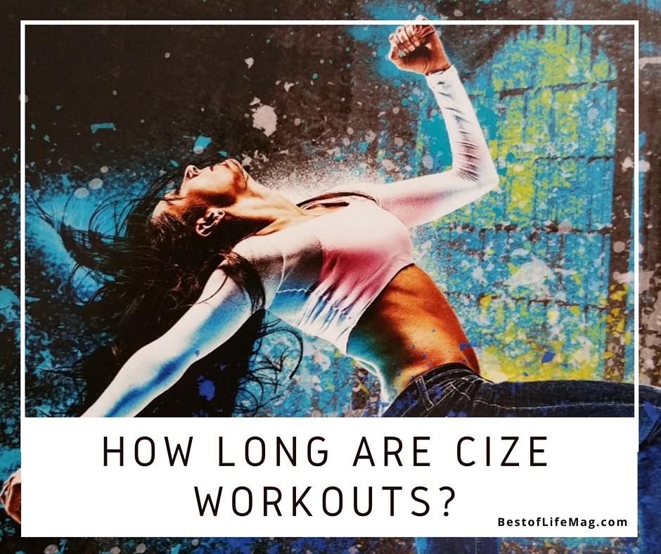 How Long are Cize Workouts?