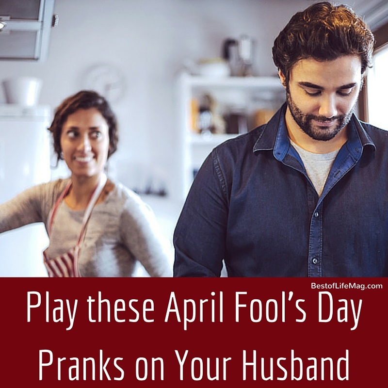 April Foods Day Pranks to Play on your Husband