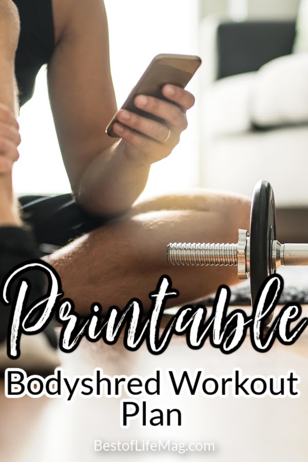 Printable Bodyshred Workout Plan