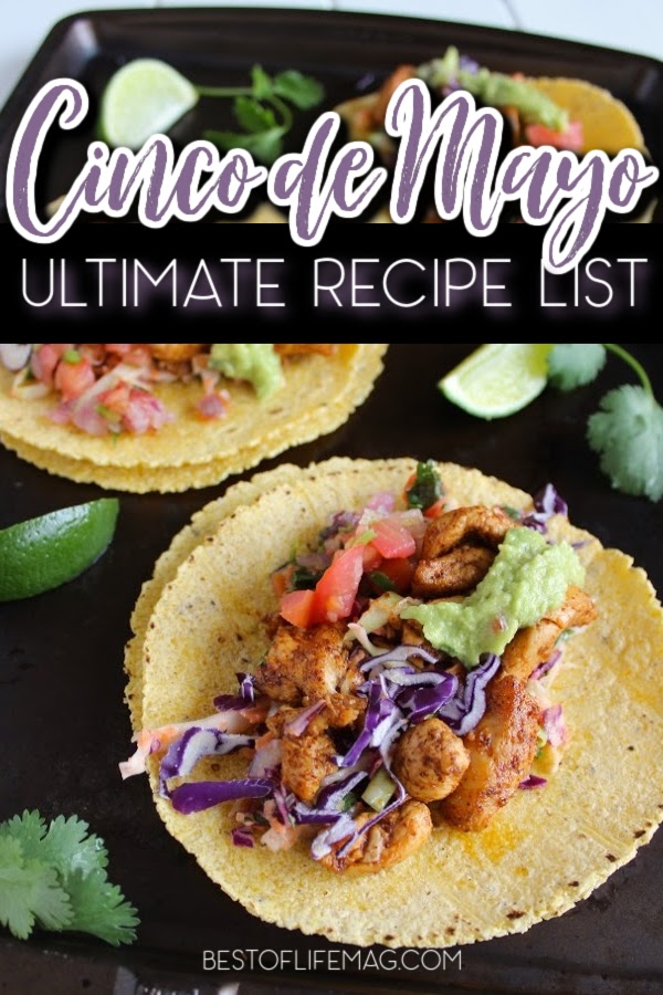 Impress your friends and family on Cinco de Mayo with an amazing display of Cinco de Mayo foods! We have over 80 fantastic recipes for you! Cinco de Mayo Party Food | Chicken Taco Recipes | Beef Taco Recipes | Enchilada Recipes | Guacamole Ideas | Recipes for Salsa | Homemade Salsa Recipes | Mexican Food Recipes #cincodemayo #mexicanrecipes