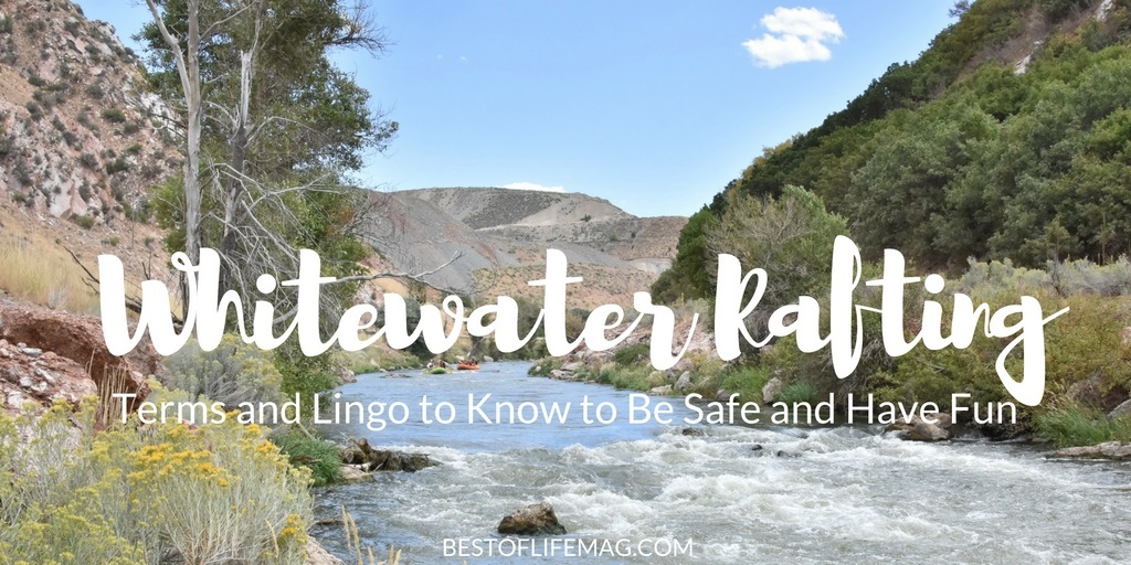Whitewater Rafting Terms and Lingo To Know