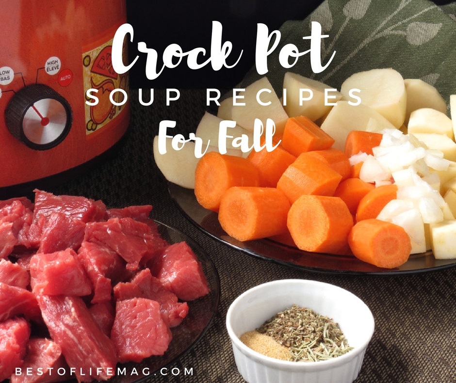 Crock Pot Soups for Fall | 25 Slow Cooker Fall Recipes