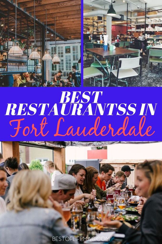 Best Restaurants in Fort Lauderdale - The Best of Life Magazine