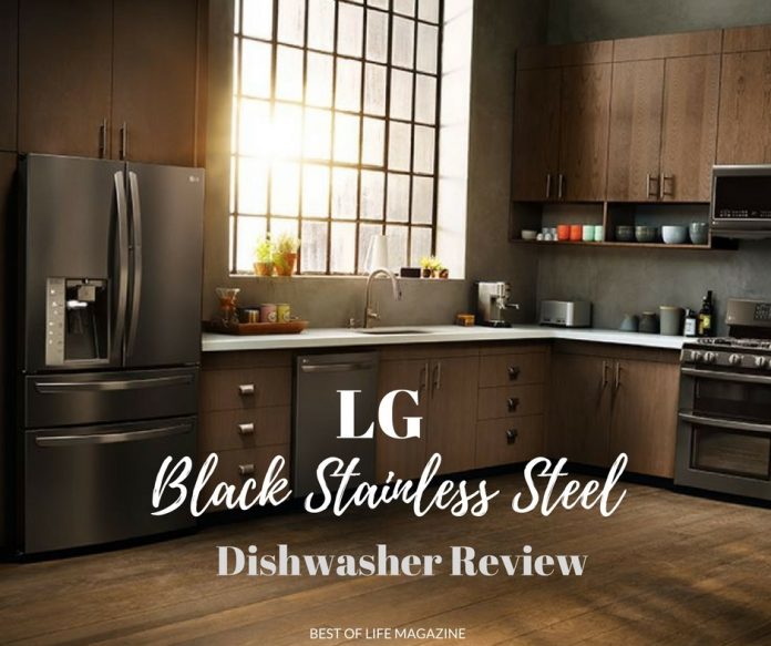 LG Black Stainless Steel Series Dishwasher The Best of Life Magazine