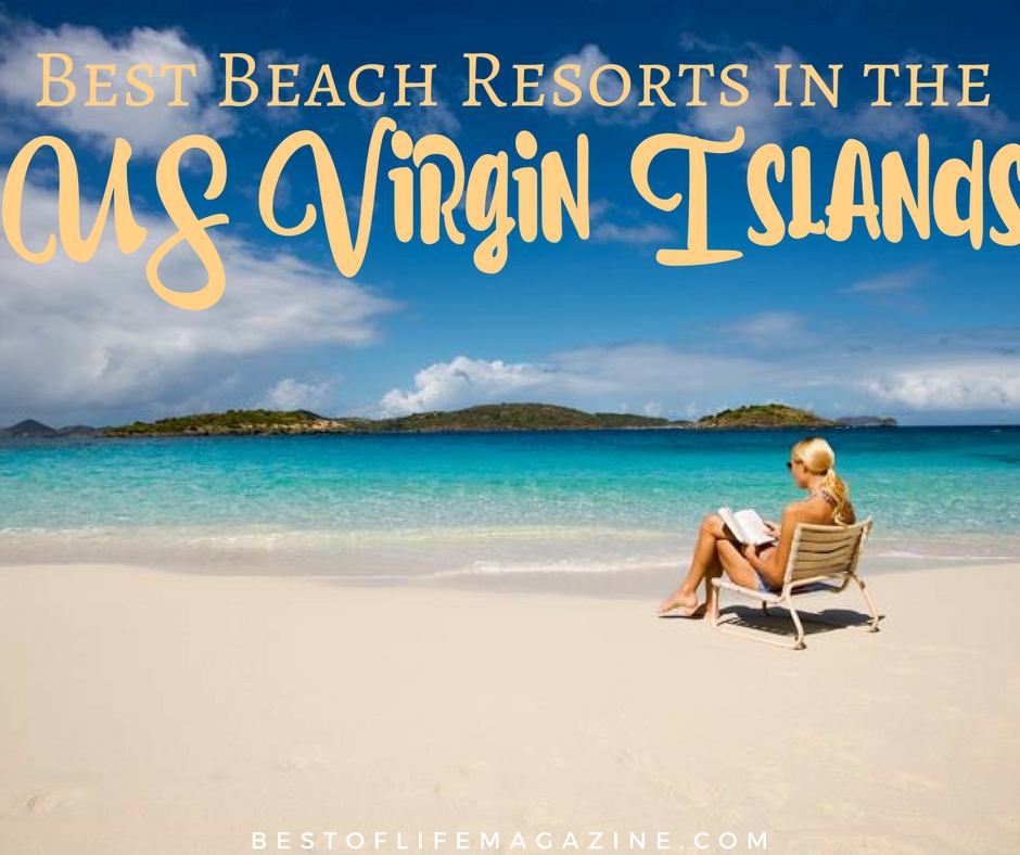 Best Beach Resorts in the US Virgin Islands