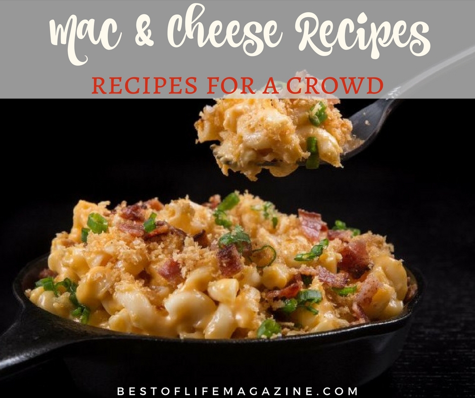 Macaroni and Cheese Recipes for a Crowd