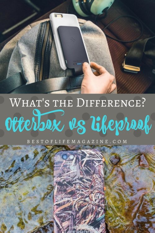 Otterbox vs Lifeproof What's the Difference?