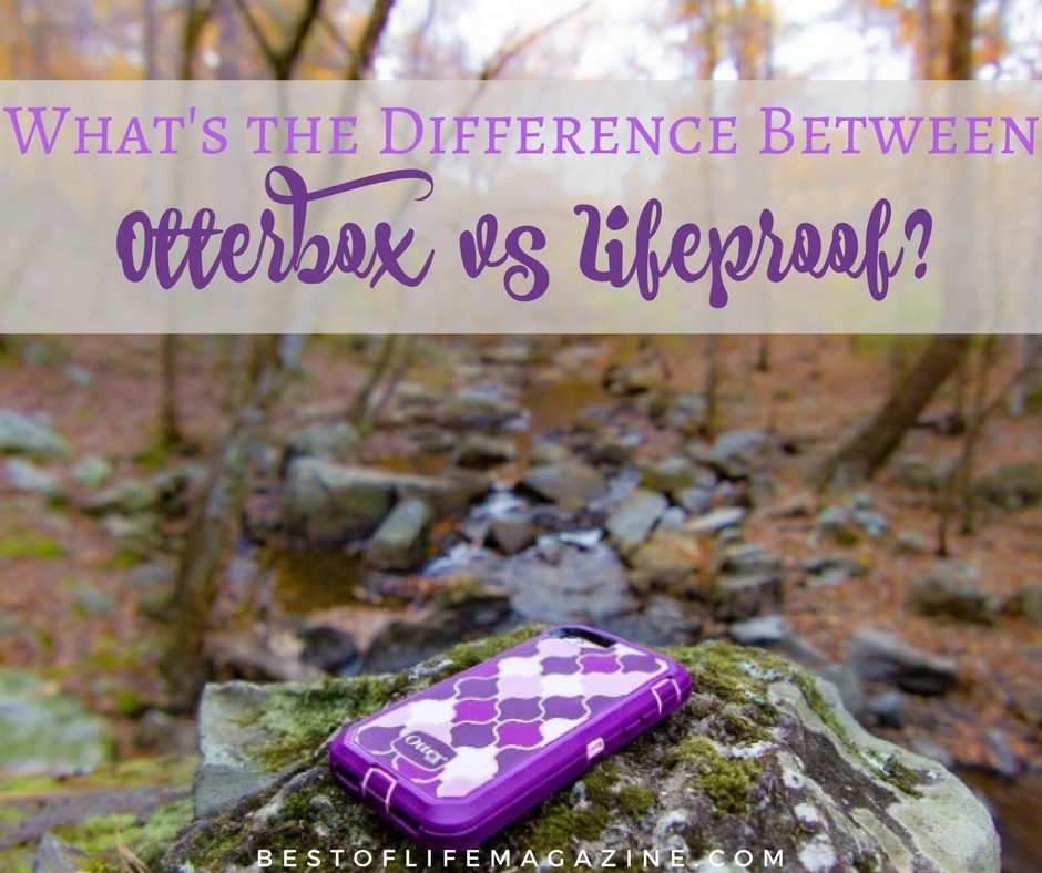 Otterbox vs Lifeproof: What’s the Difference?