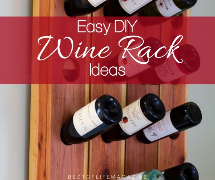 DIY Wine Rack Ideas for Wine Lovers - The Best of Life Magazine