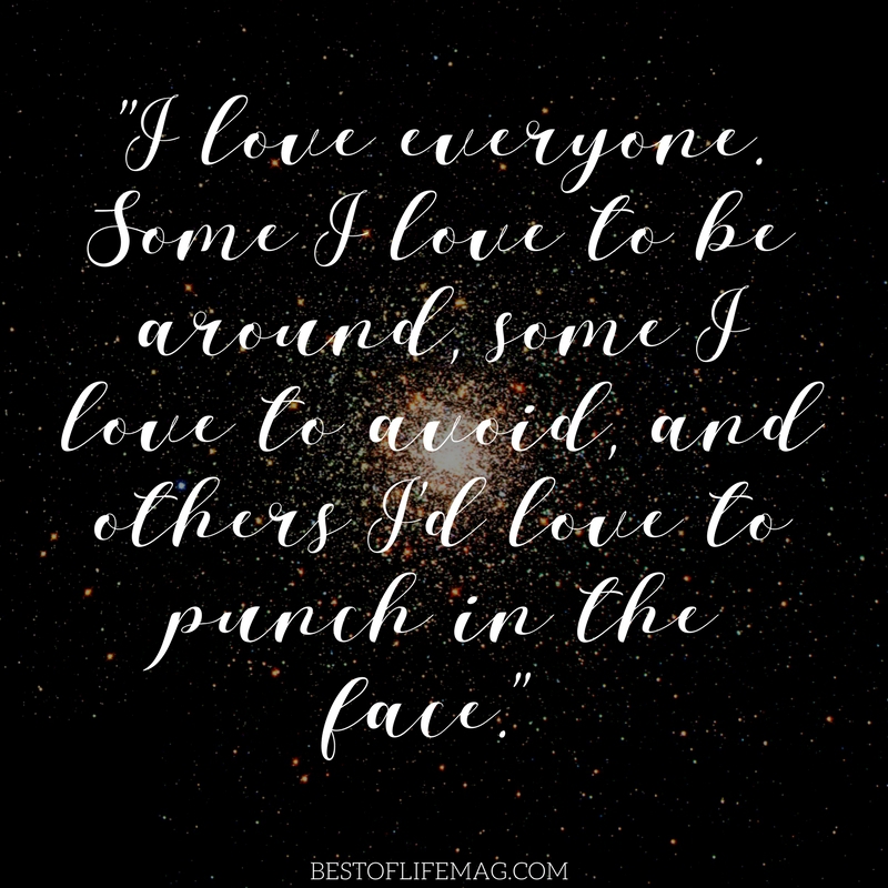 Sarcastic Quotes about Love (How Can you NOT Laugh?) - The ...