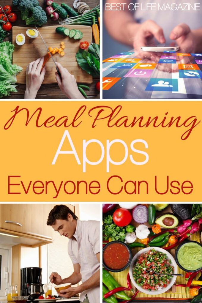 Meal Planning Apps that Anyone Can Use The Best of Life Magazine