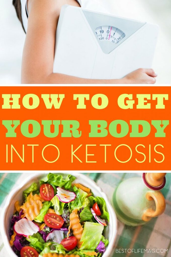 How to Get your Body in Ketosis | Optimal Ketosis Tips - Best of Life Mag