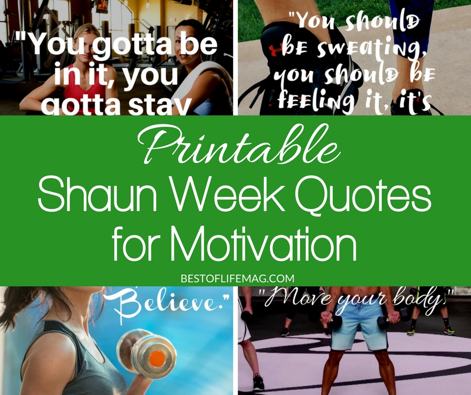Printable Shaun Week Quotes for Workout Motivation