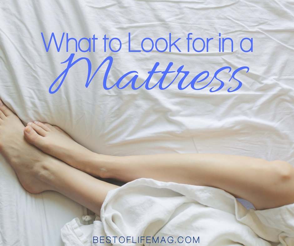 What to Look for in a Mattress - The Best of Life Magazine