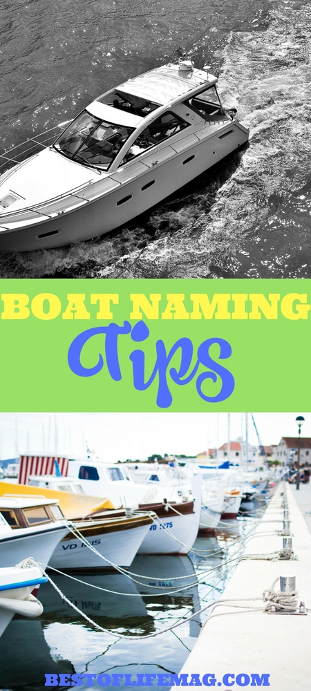 Naming your boat is one of the first things you do when you get a new boat and there are a few things to consider before you decide on the best boat name for you. How to Name a Boat | Why Name a Boat | What to Name a Boat | Boating Tips | Tips for your First Boat | Best Boating Tips