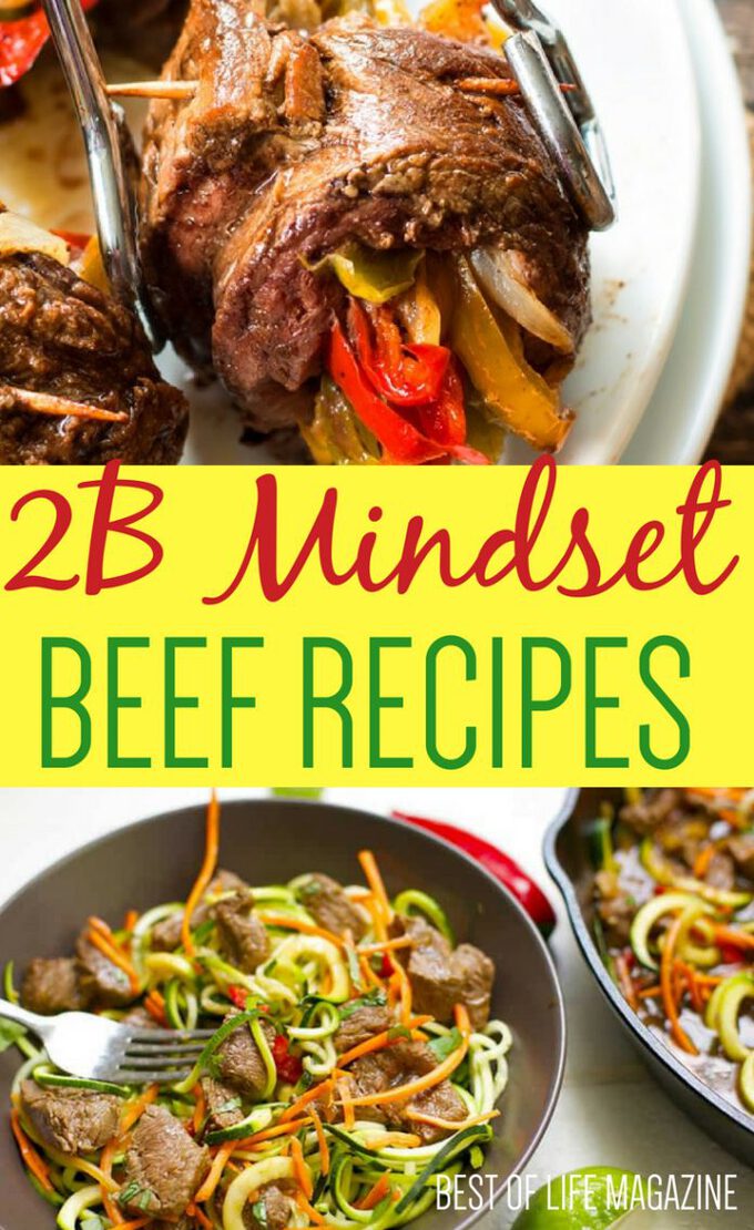 2B Mindset Recipes: 25 Meal Plan Recipes With Beef - Best Of Life Mag