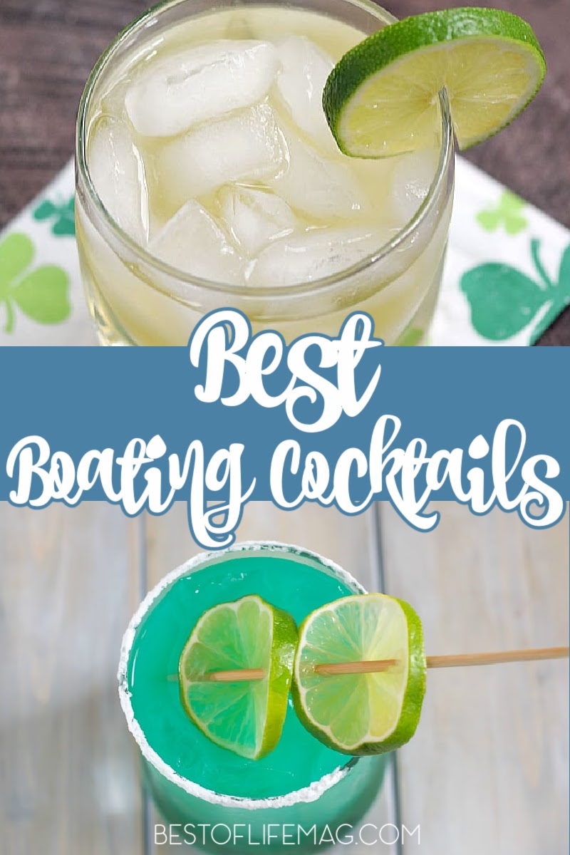 Use the best boating drinks to turn an hour of boating into a happy hour of boating filled with laughs, friends, family, and great booze. Tropical Cocktail Ideas | Summer Cocktails | Drinks for Boating | Boating Recipes |Summer Recipes #cocktails via @amybarseghian