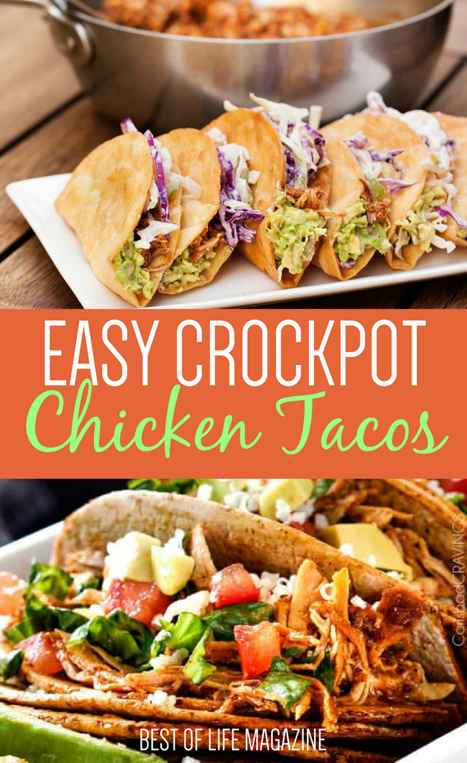 Any night can be Taco Tuesday with any one of the best crockpot chicken taco recipes for your whole family to enjoy. #crockpot #crockpotrecipes #tacotuesday #tacorecipes #recipes #chickentacos #chickenrecipes #slowcookerrecipes