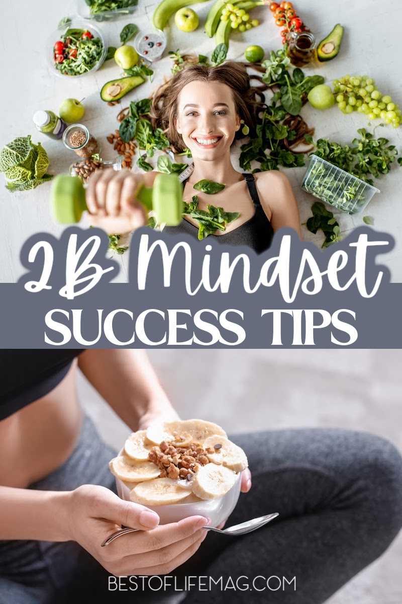 These 2B Mindset success tips are all you need to know to get started, stay on track and change your healthy lifestyle mindset for good! Weight Loss Ideas | 2B Mindset Tips | Beachbody Meal Planning | 2B Mindset Review | Healthy Living Recipes | 2B Mindset Recipes | Recipes for Beachbody Meal Plans | Healthy Weight Loss Recipes via @amybarseghian