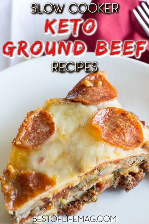 Slow Cooker Ground Beef Keto Recipes Best of Life Magazine