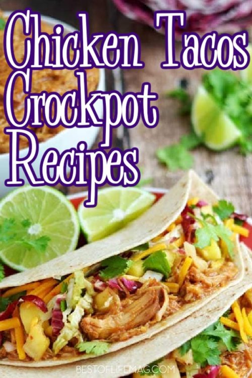 Crockpot Chicken Taco Recipes | Slow Cooker Chicken Tacos