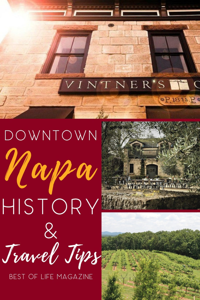When traveling to Downtown Napa, you more than just wine tastings and the beauty of Napa when you learn Napa history throughout your stay. Things to do In Napa | Napa Travel Tips | Luxury Travel #napa #travel