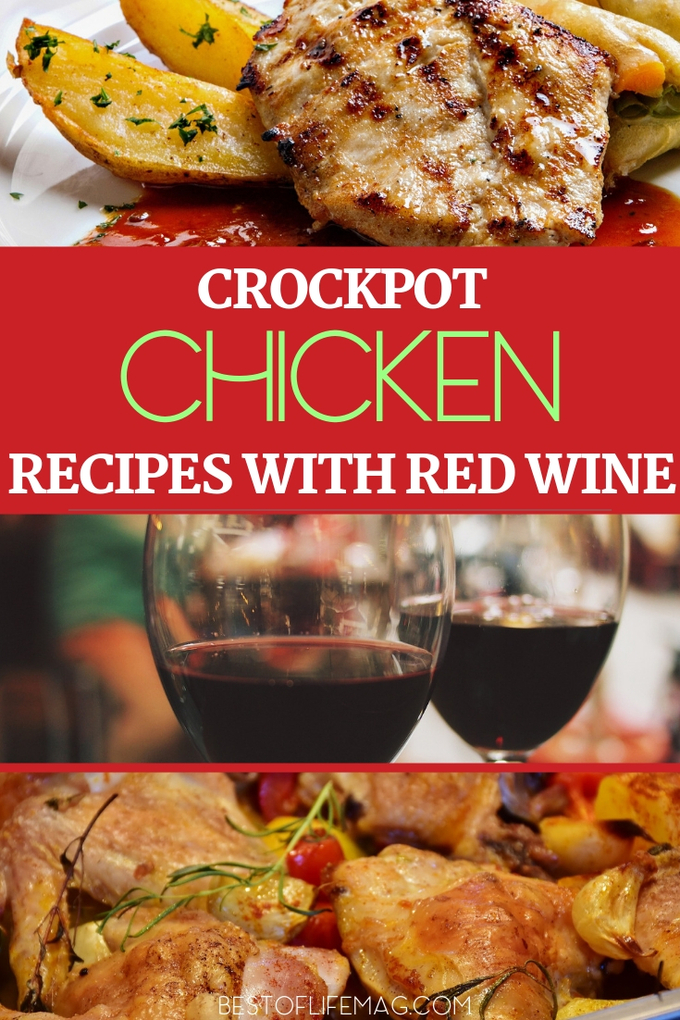 Crockpot Chicken Recipes With Red Wine The Best Of Life