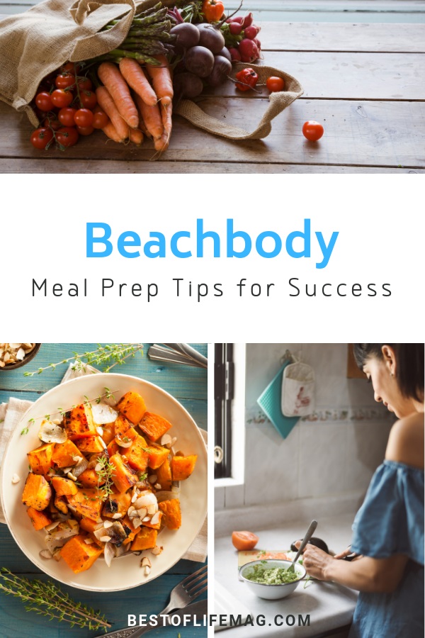 Beachbody Meal Prep Tips For Success The Best Of Life® Magazine