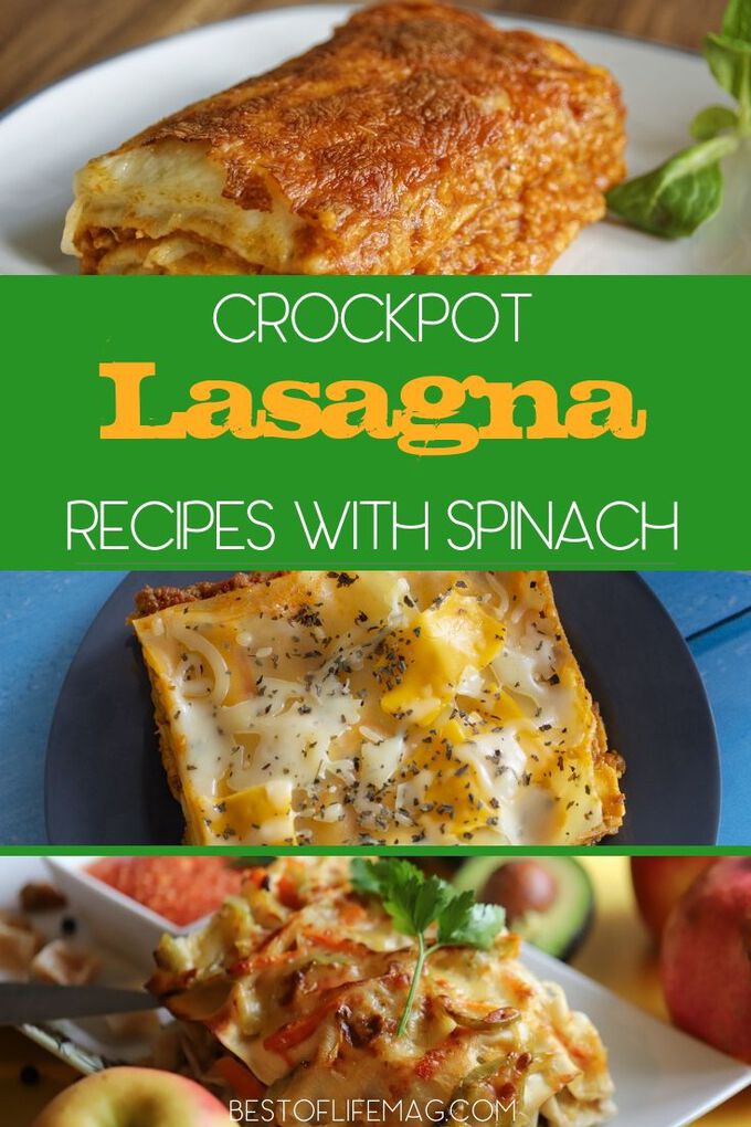Crockpot Lasagna Recipes with Spinach - The Best of Life® Magazine