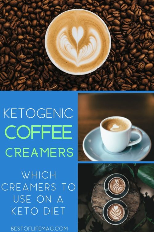 Ketogenic Coffee Creamers Which Creamers to Use on a Keto Diet The Best of Life® Magazine