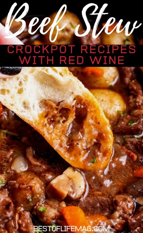 Beef Stew Crock Pot Recipes with Red Wine - The Best of Life® Magazine