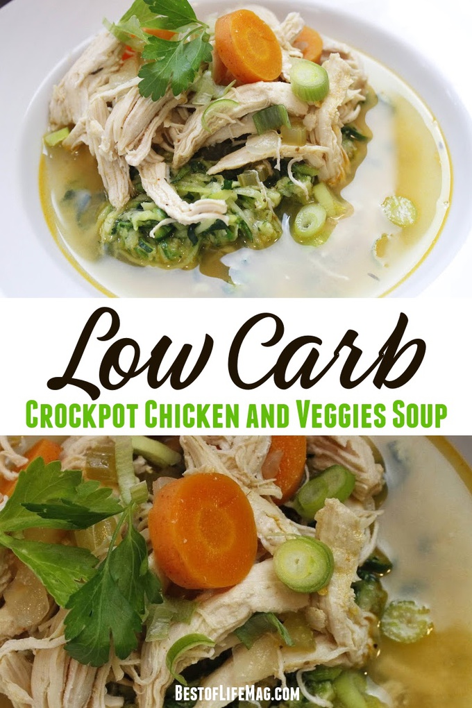 Low Carb Crockpot Chicken and Veggies Soup - The Best of Life Magazine