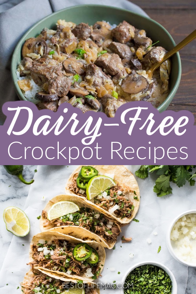 Dairy Free Crockpot Recipes & Meals for Any Occasion - The Best of Life  Magazine