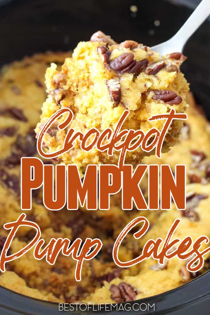Crockpot pumpkin dump cake recipes are perfect for those chilly days, as well as fall and winter holidays. Dump Cakes for Halloween | Fall Dump Cakes | Crockpot Cake Recipes | Crockpot Fall Cakes | Slow Cooker Desserts | Slow Cooker Pumpkin Recipes #pumpkin #crockpotrecipes