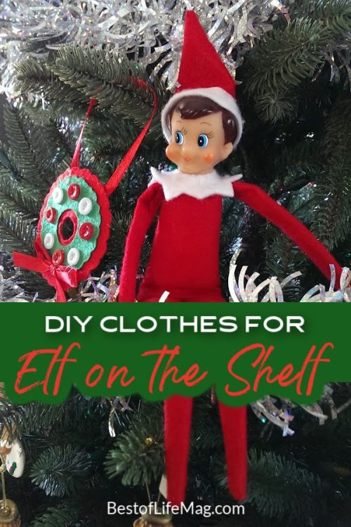 DIY Elf on The Shelf Clothes - Best of Life Magazine