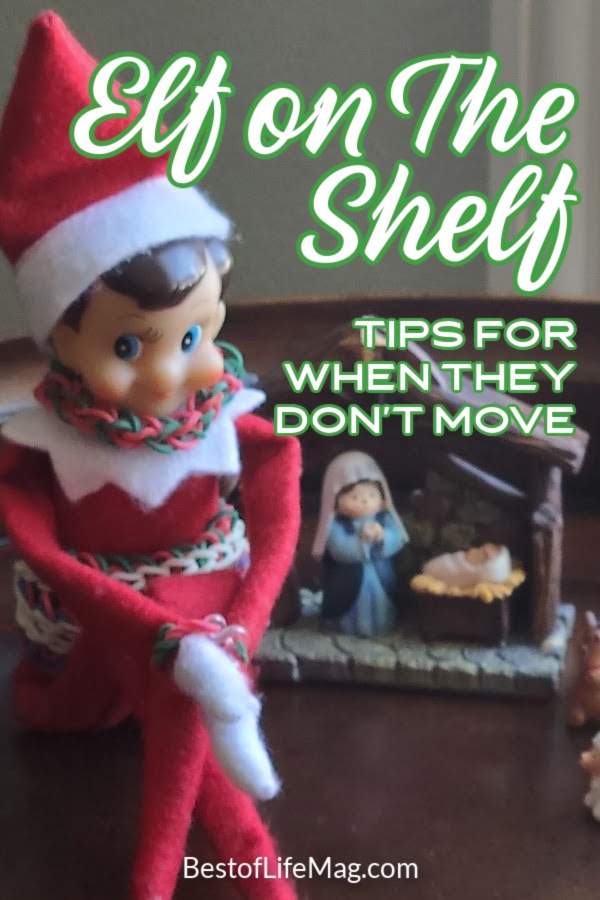 Is your Elf on the Shelf in the same place as he was yesterday? Follow these quick tips for when your Elf on the Shelf didn't move or is touched. Tools for Elf on The Shelf | Elf on The Shelf Tricks | Ideas for Elf on The Shelf | Elf on The Shelf Funny Ideas #elfontheshelf #holidaytips