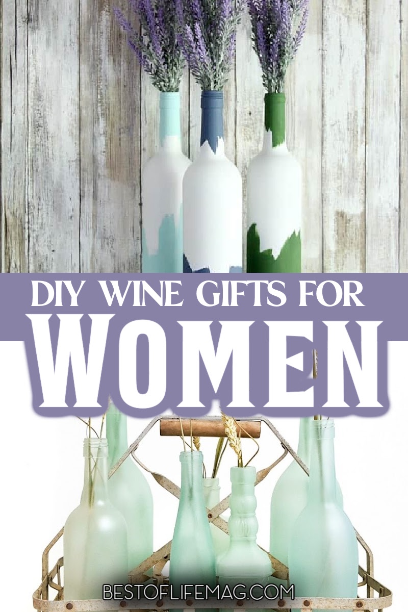 The best DIY wine gifts for women will be remembered for a long time to come and are perfect for that special woman who loves wine. DIY Wine Gifts | DIY Gifts for Mom | Wine Lovers | Wine Down | Best Red Wines | DIY Wine Crafts | Best White Wines via @amybarseghian