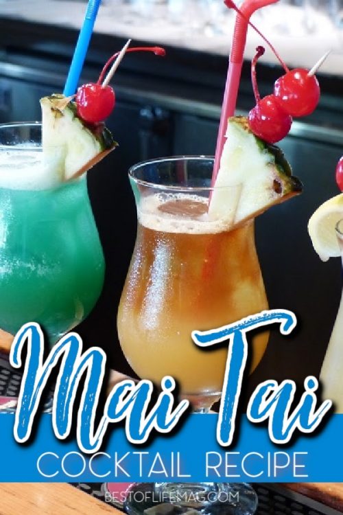 The BEST Easy Mai Tai Recipe The Best of Life Magazine