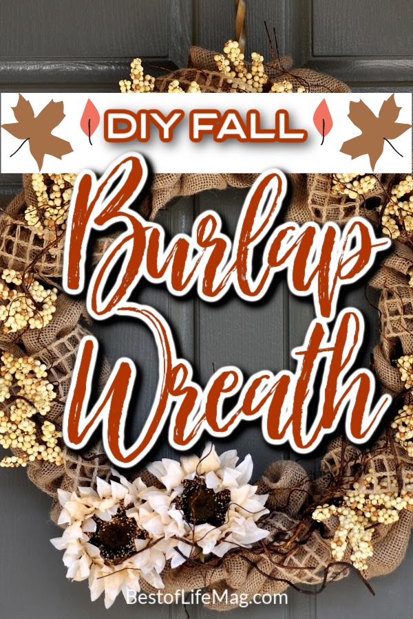 Our neutral fall DIY burlap wreath keeps your home looking chic and stylish throughout the entire season with its Restoration Hardware inspired design. DIY Fall Decorations | DIY Crafts for Fall | Fall Wreath Ideas | Homemade Wreath for Fall | DIY Burlap Crafts | Burlap Crafting Ideas | Home Decor for Fall #falldecor #DIYcrafts