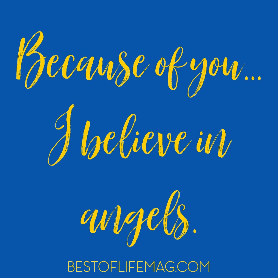 Stillbirth Quotes Because of You I Believe in Angels