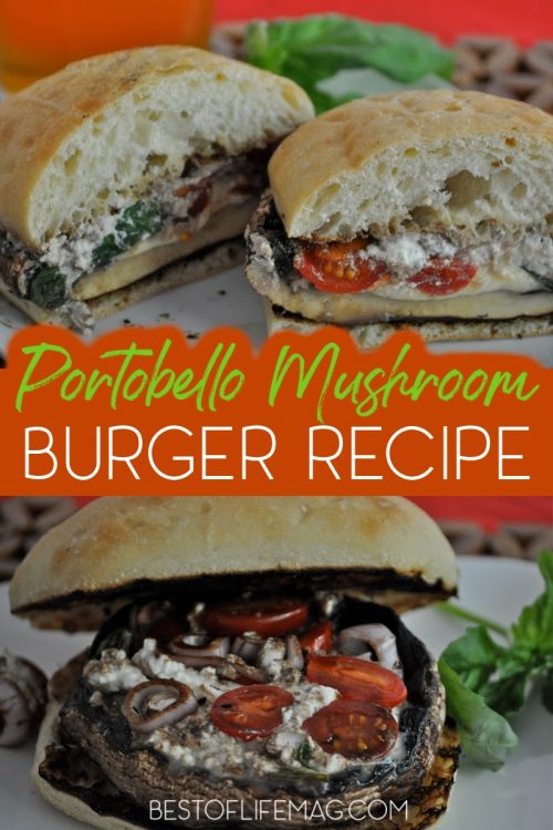 Portobello Mushroom Burger Recipe - Best of Life Magazine
