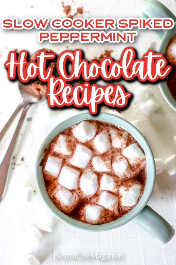 Slow cooker spiked peppermint hot chocolate recipes will enhance your winter season by giving the flavors of the holiday season a kick. Peppermint Hot Chocolate Alcohol | Crockpot Hot Chocolate with Alcohol | Spiked Hot Chocolate Recipes | Slow Cooker Spiked Hot Chocolate Recipes | Boozy Peppermint Hot Chocolate Recipes | Crockpot Boozy Hot Chocolate #crockpot #hotchocolate via @amybarseghian